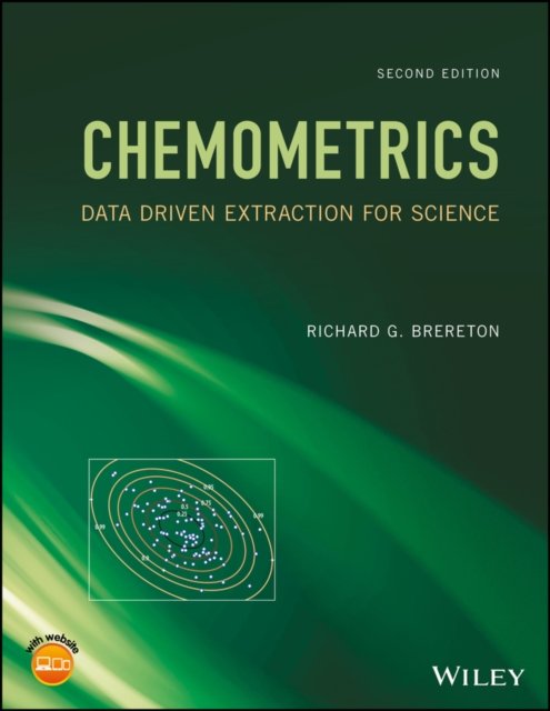 Chemometrics – Data Driven Extraction for Science 2e
