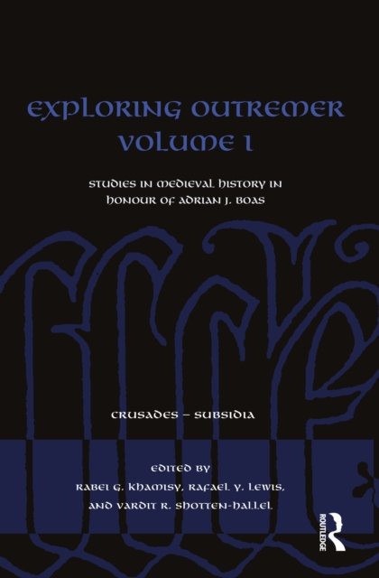 Exploring Outremer