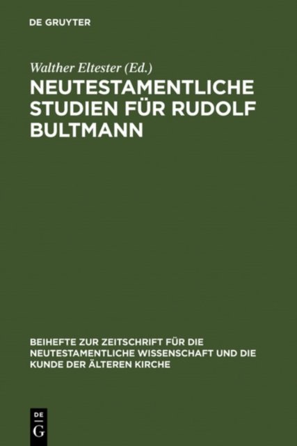 Neutestamentliche Studien fur Rudolf Bultmann