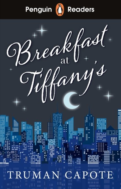 Penguin Readers Level 4: Breakfast at Tiffany''s (ELT Graded Reader)