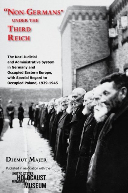 Non-Germans" Under the Third Reich