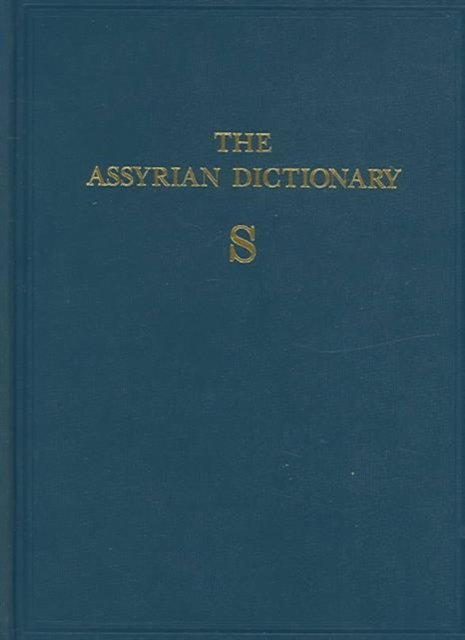 The Assyrian Dictionary, Volume 15, S