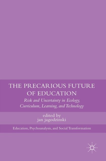 The Precarious Future of Education