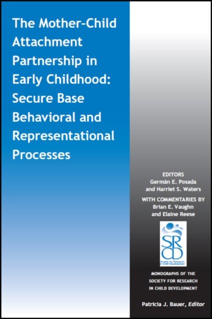 The Mother-Child Attachment Partnership in Early Childhood