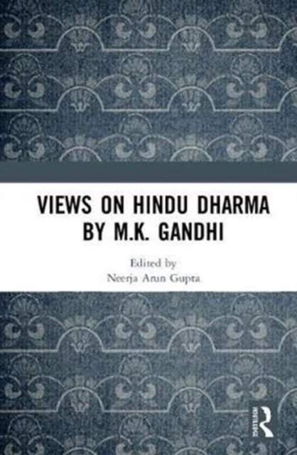 Views on Hindu Dharma by M.K. Gandhi