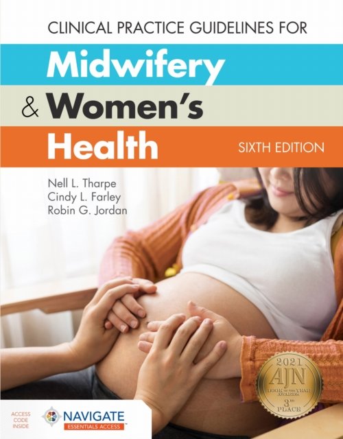 Clinical Practice Guidelines for Midwifery & Women''s Health