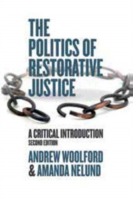 Politics of Restorative Justice, 2nd Edition