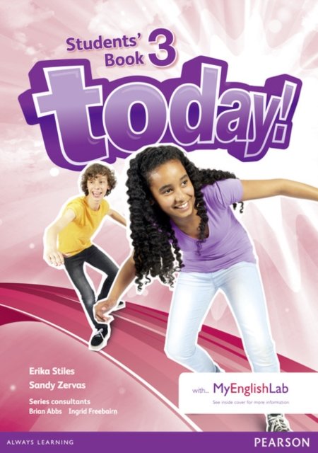 Today! 3 Students'' Book and MyLab Pack