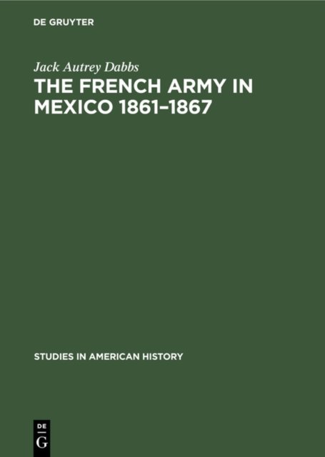 French army in Mexico 1861–1867