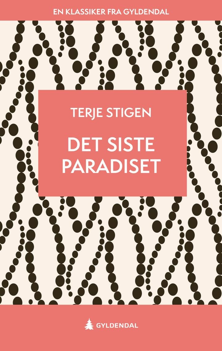 Det siste paradiset - roman