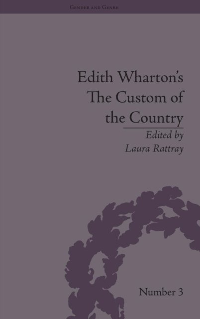 Edith Wharton''s The Custom of the Country