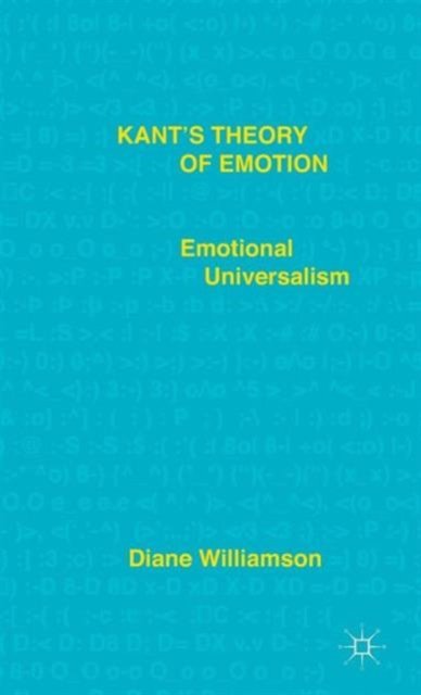 Kant’s Theory of Emotion