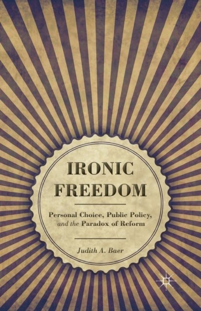 Ironic Freedom