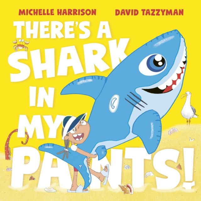 There''s A Shark in My Pants