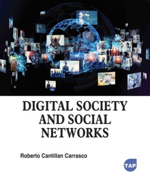Digital Society and Social Networks
