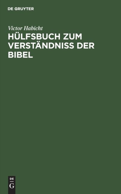 Hulfsbuch Zum Verstandniß Der Bibel