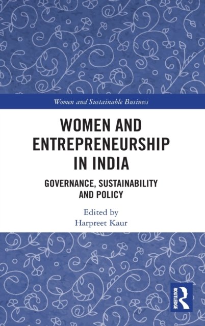 Women and Entrepreneurship in India