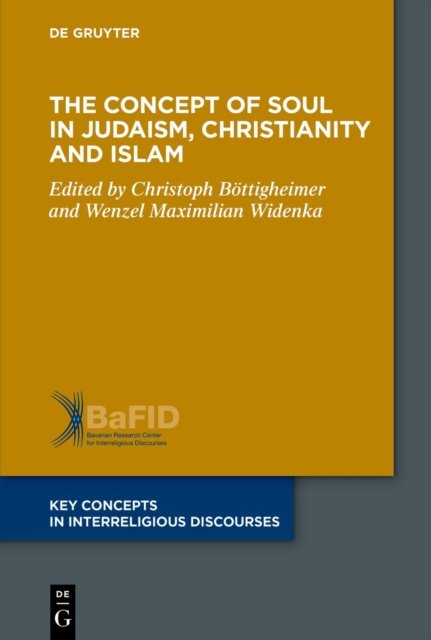 Concept of Soul in Judaism, Christianity and Islam