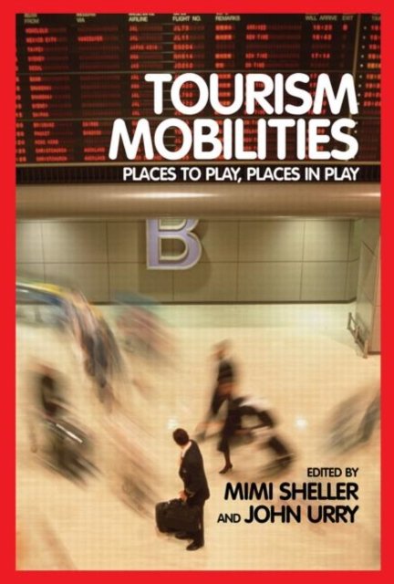 Tourism Mobilities