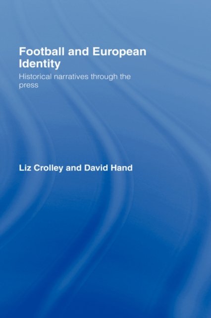 Football And European Identity
