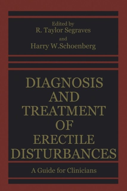 Diagnosis and Treatment of Erectile Disturbances