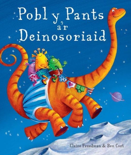 Pobl y Pants a''r Deinosoriaid