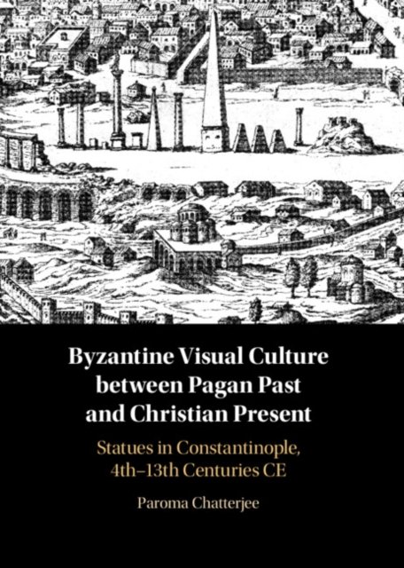 Between the Pagan Past and Christian Present in Byzantine Visual Culture