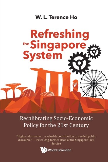 REFRESHING THE SINGAPORE SYSTEM