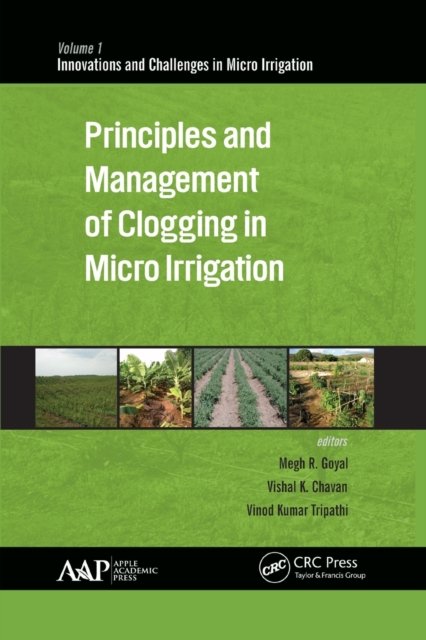 Principles and Management of Clogging in Micro Irrigation