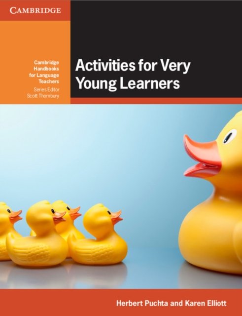 Activities for Very Young Learners Book + Online Resources