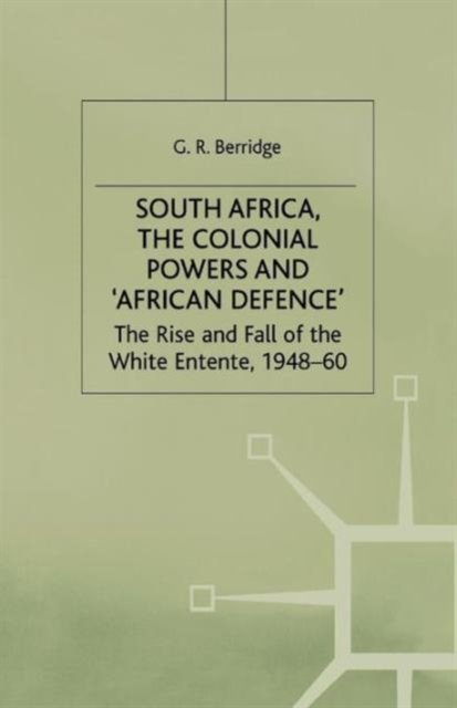 South Africa, the Colonial Powers and ''African Defence''
