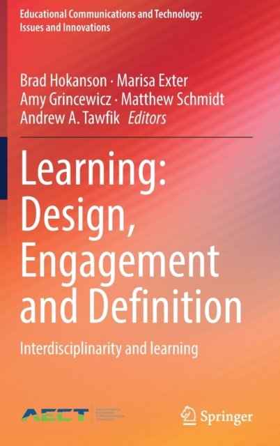 Learning: Design, Engagement and Definition