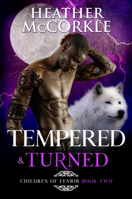 Tempered & Turned