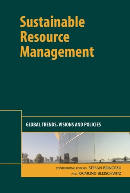 Sustainable Resource Management