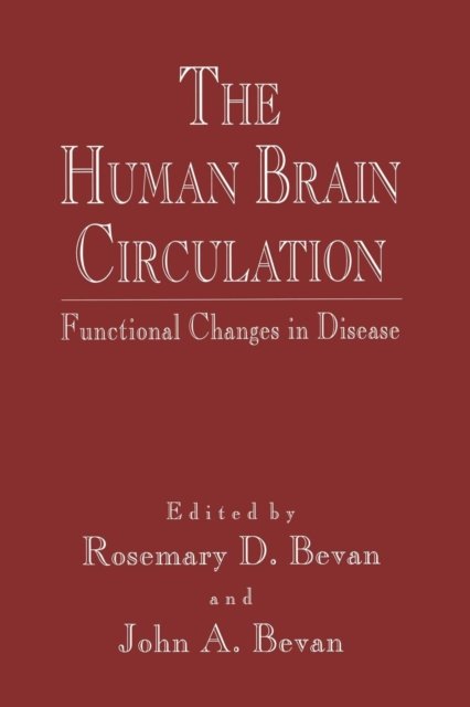 The Human Brain Circulation