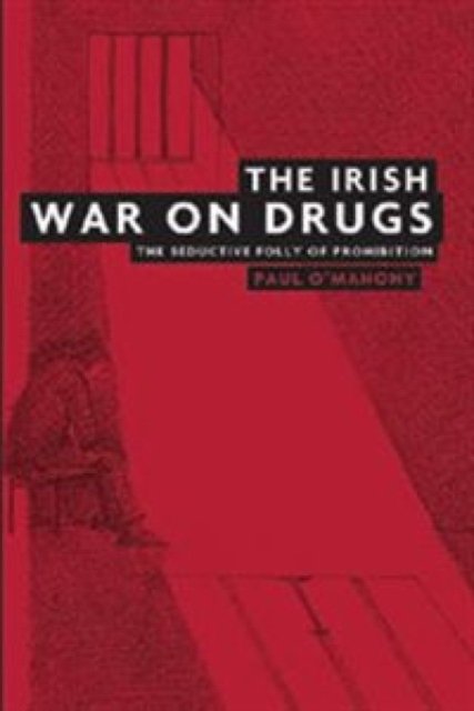 The Irish War on Drugs