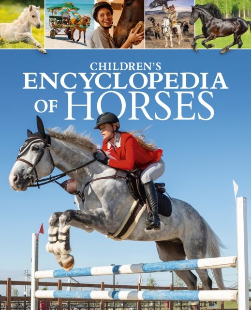 Children''s Encyclopedia of Horses
