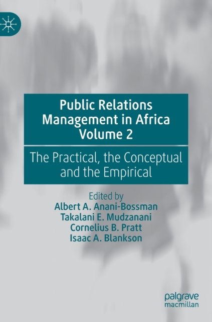 Public Relations Management in Africa Volume 2