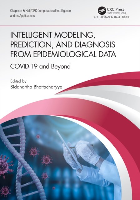 Intelligent Modeling, Prediction and Diagnosis from Epidemiological Data