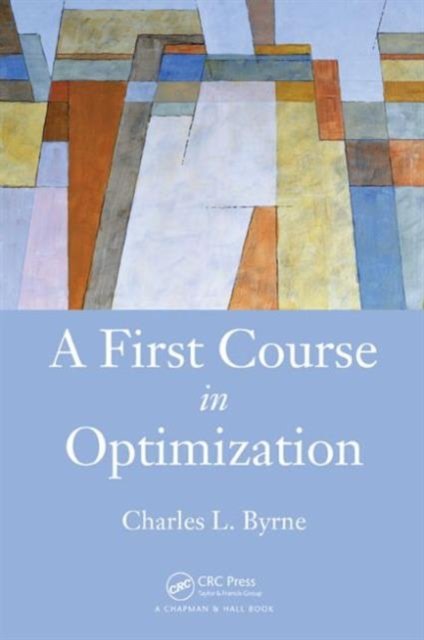 A First Course in Optimization