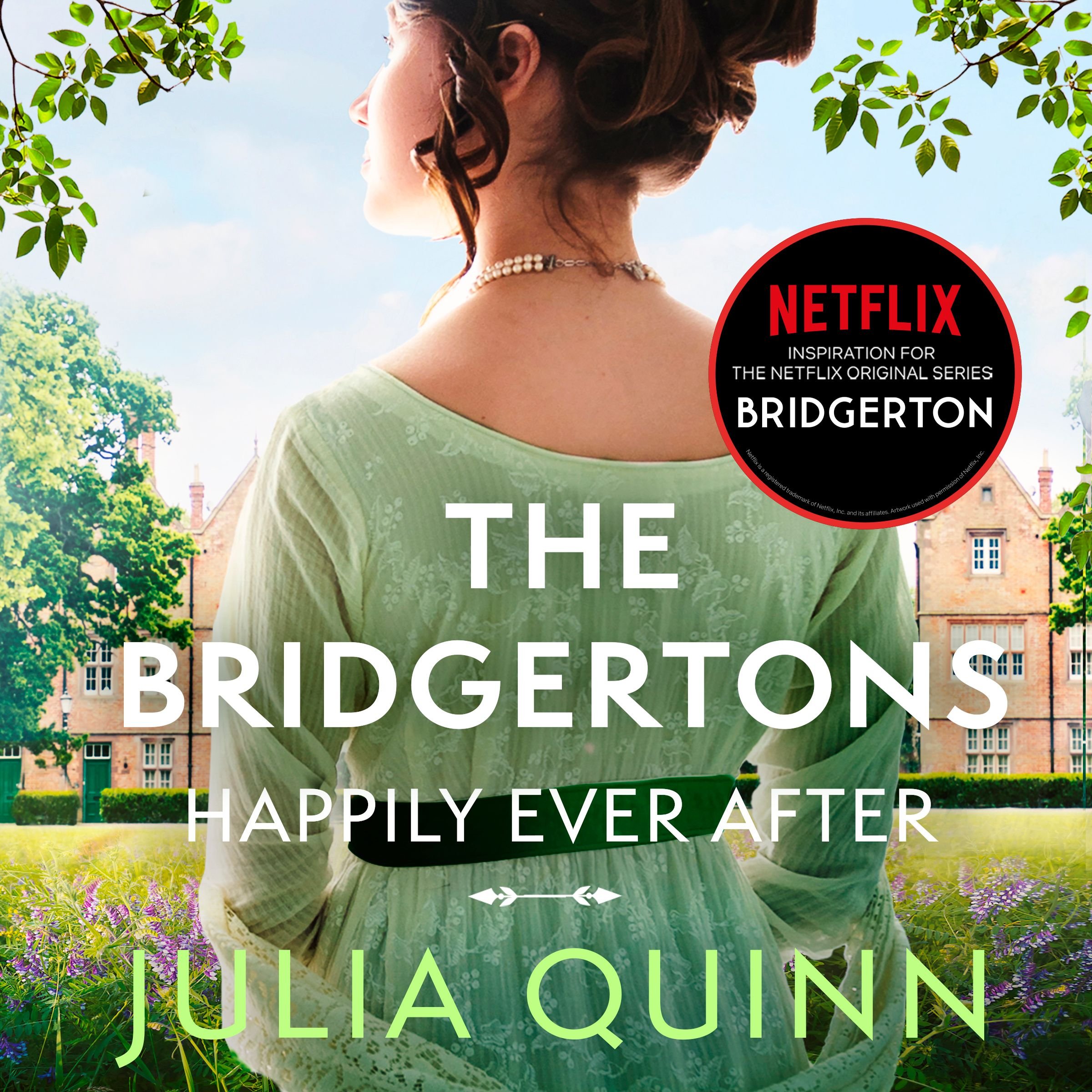 The Bridgertons: Happily Ever After