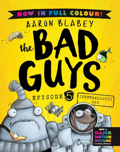 The Bad Guys 5 Colour Edition: Intergalactic Gas