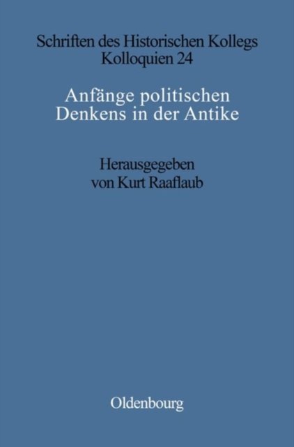 Anfange politischen Denkens in der Antike