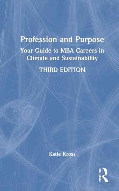 Profession and Purpose