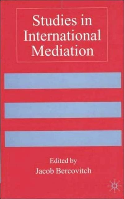 Studies in International Mediation