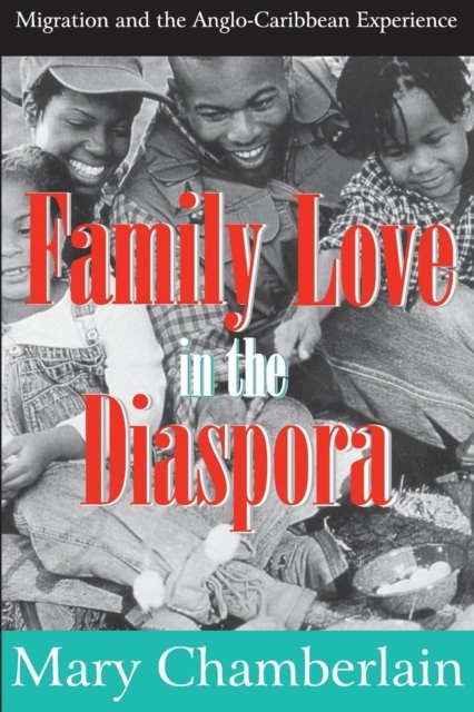 Family Love in the Diaspora