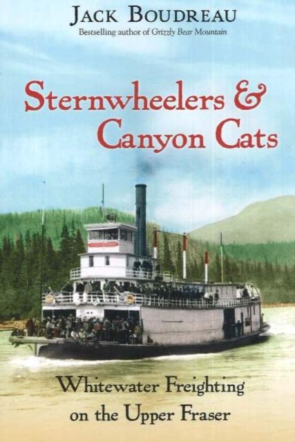 Sternwheelers & Canyon Cats