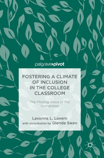 Fostering a Climate of Inclusion in the College Classroom