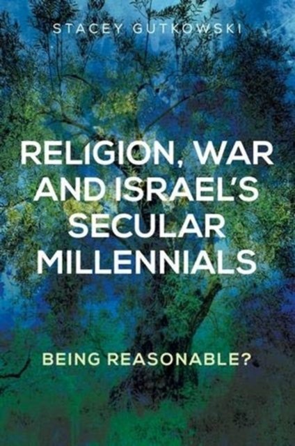 Religion, war and Israel''s secular millennials