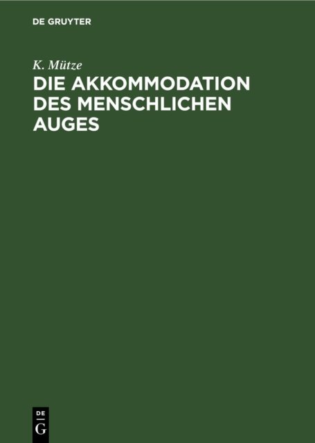 Akkommodation des menschlichen Auges